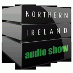 NORTHERN IRELAND AUDIO SHOW.... November 6th to 7th 2010.